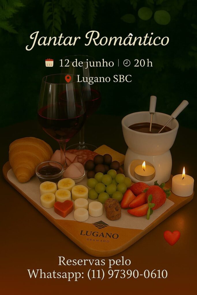 Jantar romântico da Lugano - Dia dos Namorados