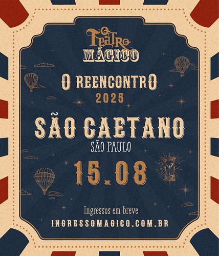 Convite da turnê O Reencontro do Teatro Mágico