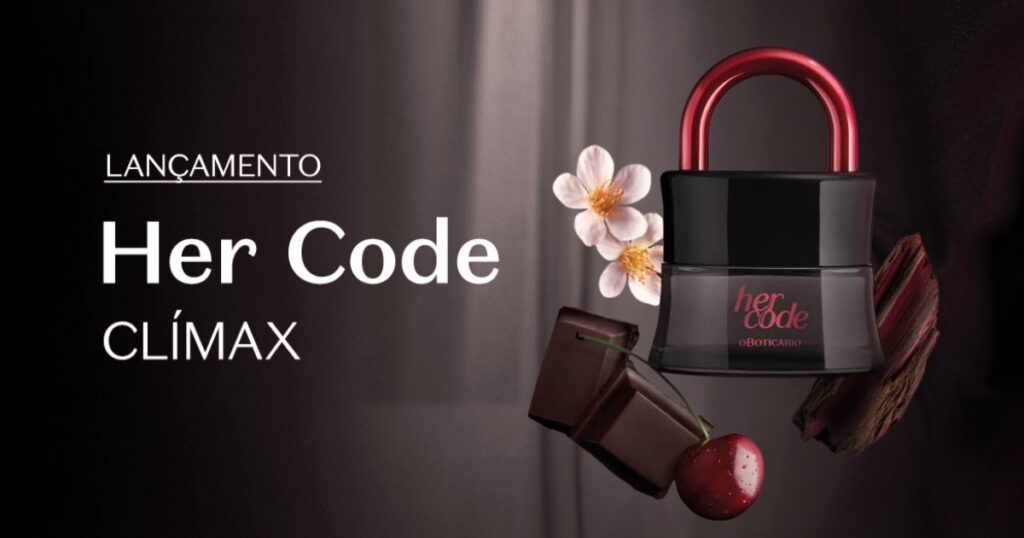 Boticário - Her Code Clímax