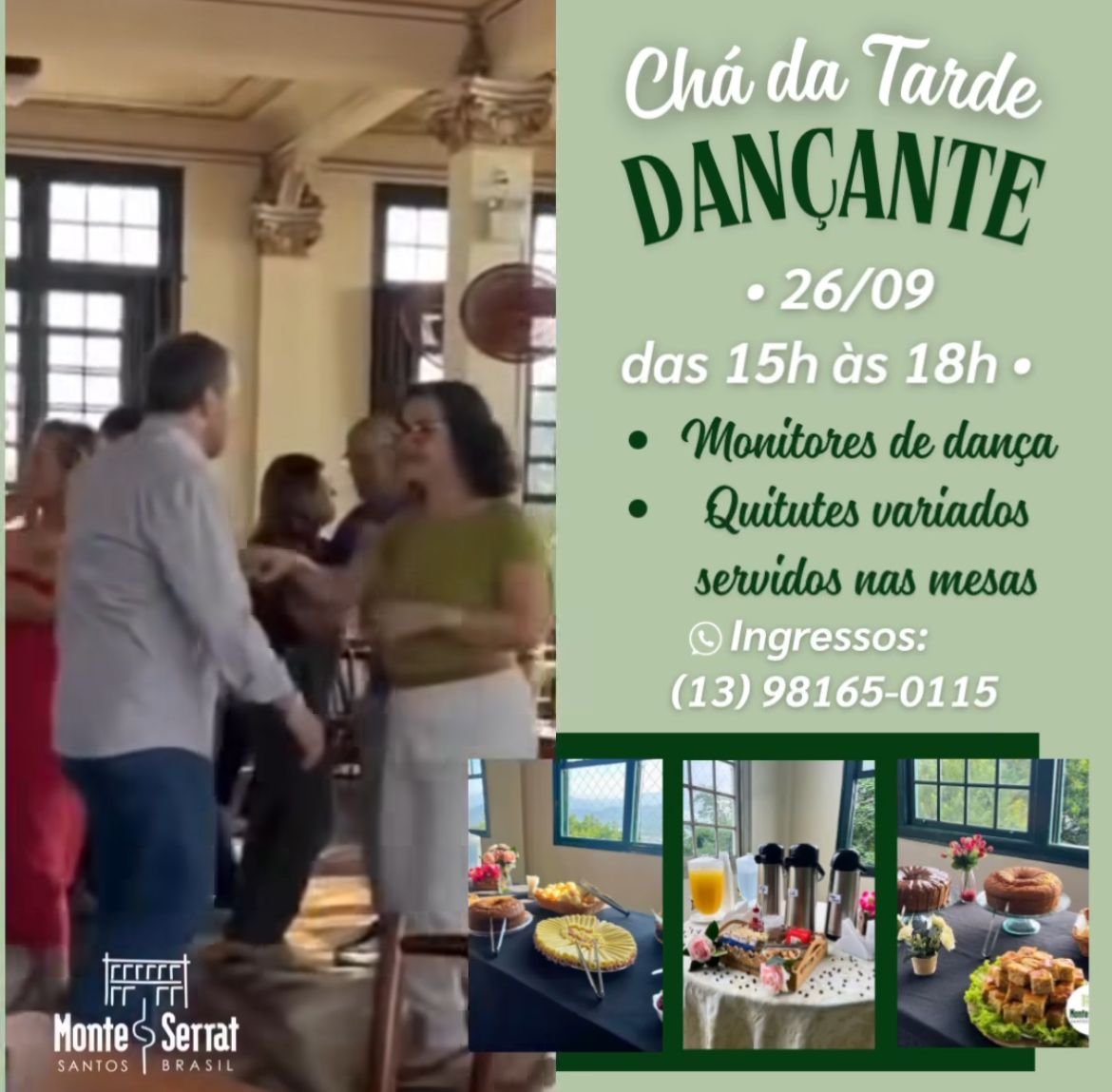 Chá da Tarde Dançante no Monte Serrat